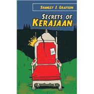 Secrets of Kerajaan 9781973607274