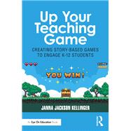 Up Your Teaching Game 9781040297292