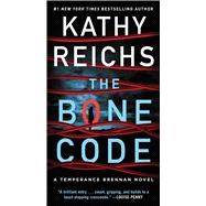 The Bone Code A Temperance Brennan Novel 9781982187330