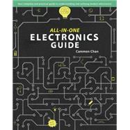 All-In-One Electronics Guide: Your Complete Practical Guide to Understanding and Utilizing Modern Electronics! 9781479117376
