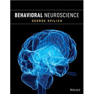 Behavioral Neuroscience 9781118547380