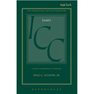 James A Critical and Exegetical Commentary 9780567077400