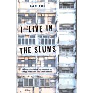 I Live in the Slums 9780300247435