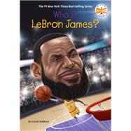 Who Is LeBron James? 9780593387443