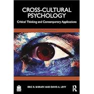 Cross-Cultural Psychology Critical Thinking and Contemporary Applications 9781032407449
