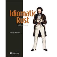 Idiomatic Rust 9781633437463