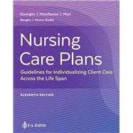 Nursing Care Plans Guidelines for Individualizing Client Care Across the Life Span 9781719647465