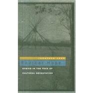 Radical Hope : Ethics in the Face of Cultural Devastation 9780674027466