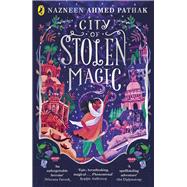 City of Stolen Magic 9780241567487