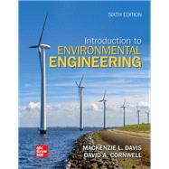 Loose Leaf for Introduction to Environmental Engineering 9781260587487