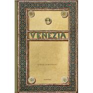 Venezia An evocative and atmospheric photo book, brimming with antiquarian treasures 9789463887502