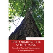 Performing the Nonhuman 9781032547503