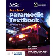 Sanders' Paramedic Textbook with Navigate Advantage Access 9781284277517