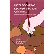 Interrogating Reorganisation of States 9781000087567