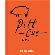 Pitt Cue Co. - The Cookbook 9781845337568