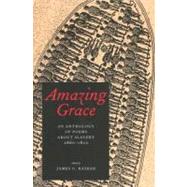 Amazing Grace : An Anthology of Poems about Slavery, 1660-1810 9780300107579