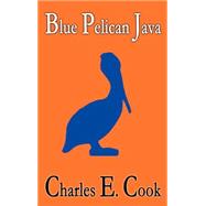 Blue Pelican Java 9781589397583