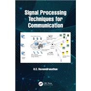 Signal Processing Techniques for Communication 9781003527589
