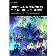 Artist Management in the Music Industries 9781040257593