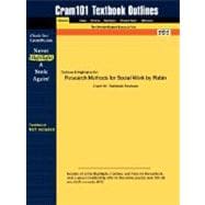 Outlines & Highlights for Research Methods for Social Work 9781428817593