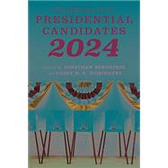 The Making of the Presidential Candidates 2024 9781538177600