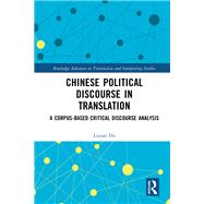 Chinese Political Discourse in Translation 9781032897608