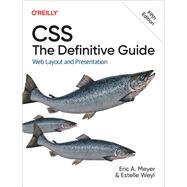 CSS: The Definitive Guide 9781098117610