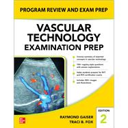 Vascular Technology Examination PREP, Second Edition 9781260467611