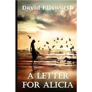 A Letter for Alicia 9781501017612