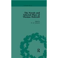 The Novels and Selected Plays of Thomas Holcroft Vol 3 9781003547617