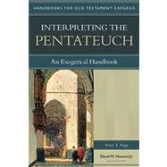 Interpreting the Pentateuch : An Exegetical Handbook 9780825427626