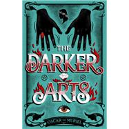 The Darker Arts 9781409187639