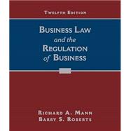 Business Law and the Regulation of Business 9780357987650