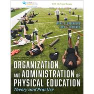 Organization and Administration of Physical Education 9781718217652