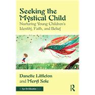 Seeking the Mystical Child 9781003477655