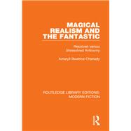 Magical Realism and the Fantastic 9781000627657