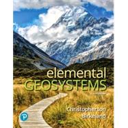 Modified Mastering Geography with Pearson eText -- Standalone Access Card -- for Elemental Geosystems 9780134867663