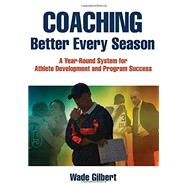 Coaching Better Every Season 9781492507666