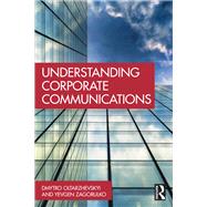 Understanding Corporate Communications 9781032777672