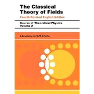 The Classical Theory of Fields 9780750627689