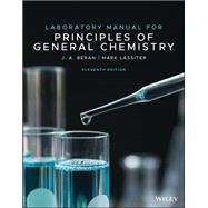 Laboratory Manual for Principles of General Chemistry 9781119577690