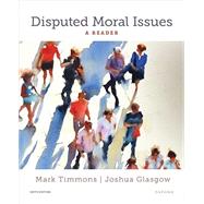 Disputed Moral Issues A Reader 9780197617700