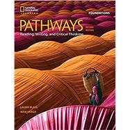 Pathways: Reading, Writing, and Critical Thinking Foundations 9781337407755