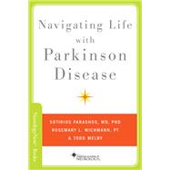 Navigating Life with Parkinson Disease 9780199897780