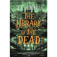 The Library of the Dead 9781250767783