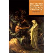 The Oxford Illustrated History of Witchcraft and Magic 9780192897787