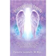 Discovering Angels 9781504397797