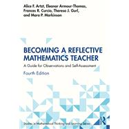 Becoming a Reflective Mathematics Teacher 9781032827803
