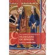 The Cambridge Companion to Hildegard of Bingen 9781108457811