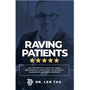 Raving Patients 9781642797817